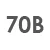 70 B
